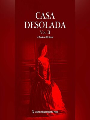 cover image of Casa Desolada, Volume II